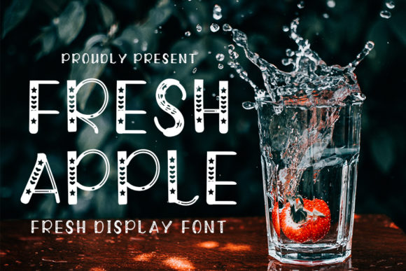 Fresh Apple: A Display Font That Makes Your Headlines Instantly Clickable