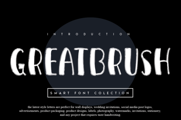 Greatbrush: A Joyful Font for Creative Campaigns