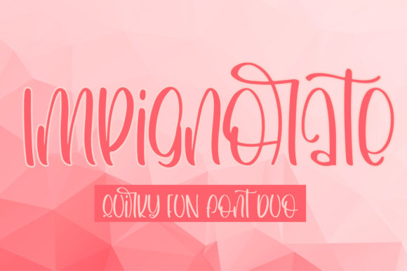 Impignorate: A Joyful Font for Business Branding