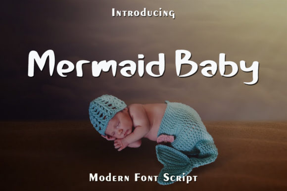 Mermaid Baby: A Font That Adds Joy to Business