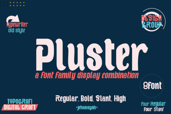 Pluster: A Bold Display Font