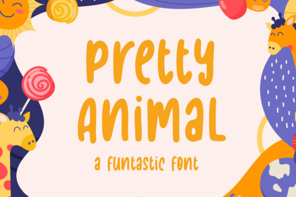 Pretty Animal: A Display Font That Feels Like a Smile