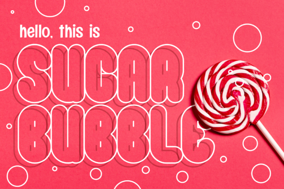 Sugar Bubble: A Fun Display Font for Creative Projects