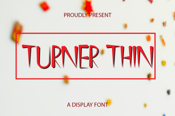 Turner Thin: A Display Font That Makes Your Brand Feel Authentic